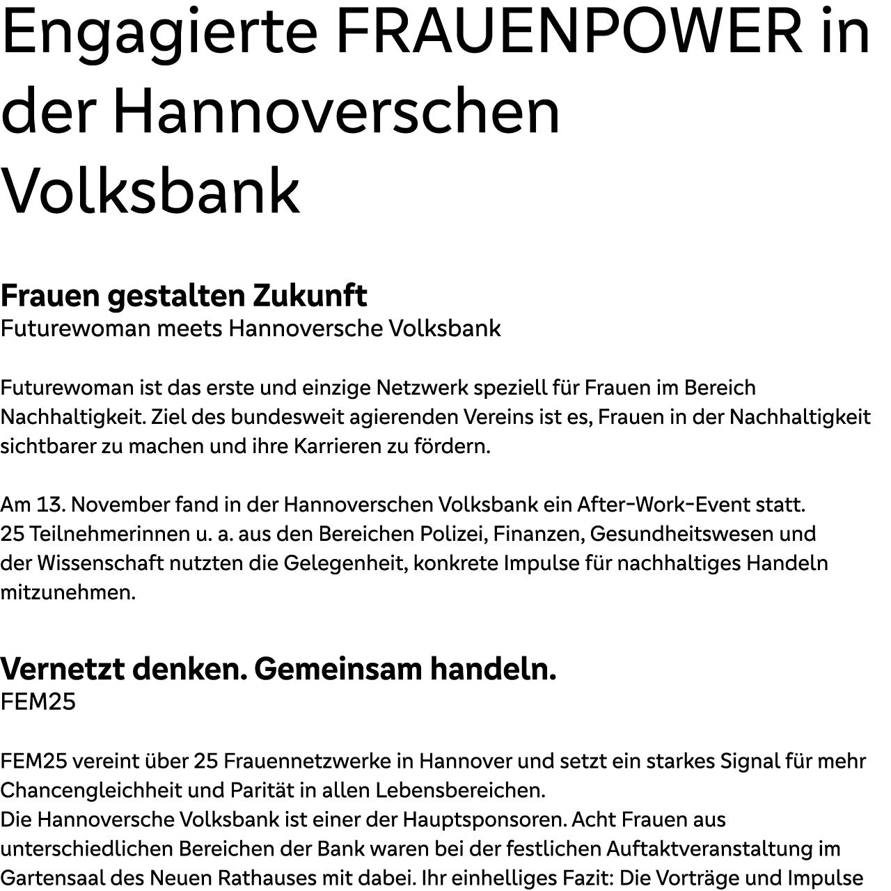 Engagierte FRAUENPOWER in der Hannoverschen Volksbank Frauen gestalten Zukunft Futurewoman meets Hannoversche Volksba...