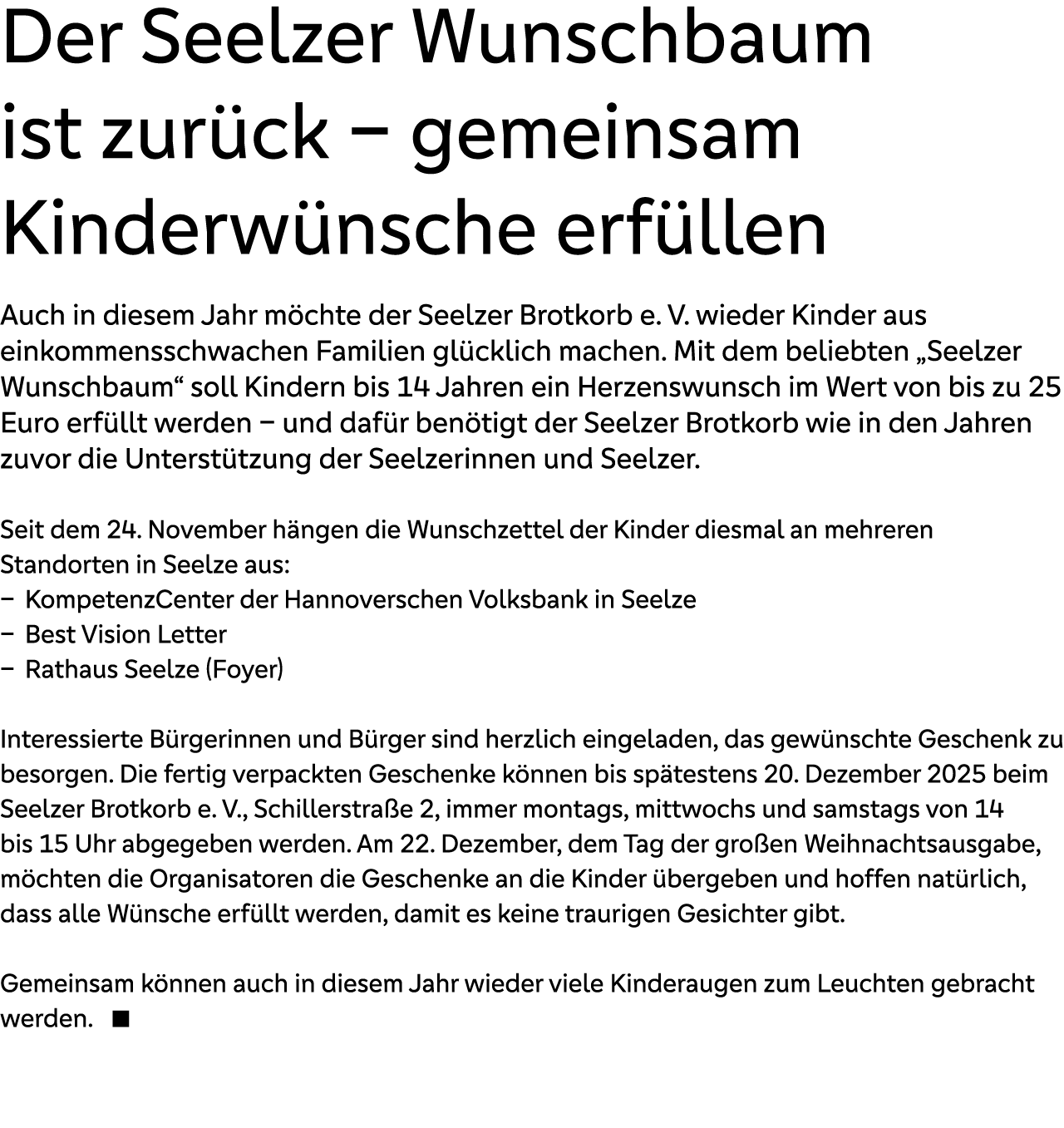 Der Seelzer Wunschbaum ist zur ck – gemeinsam Kinderw nsche erf llen Auch in diesem Jahr m chte der Seelzer Brotkorb ...