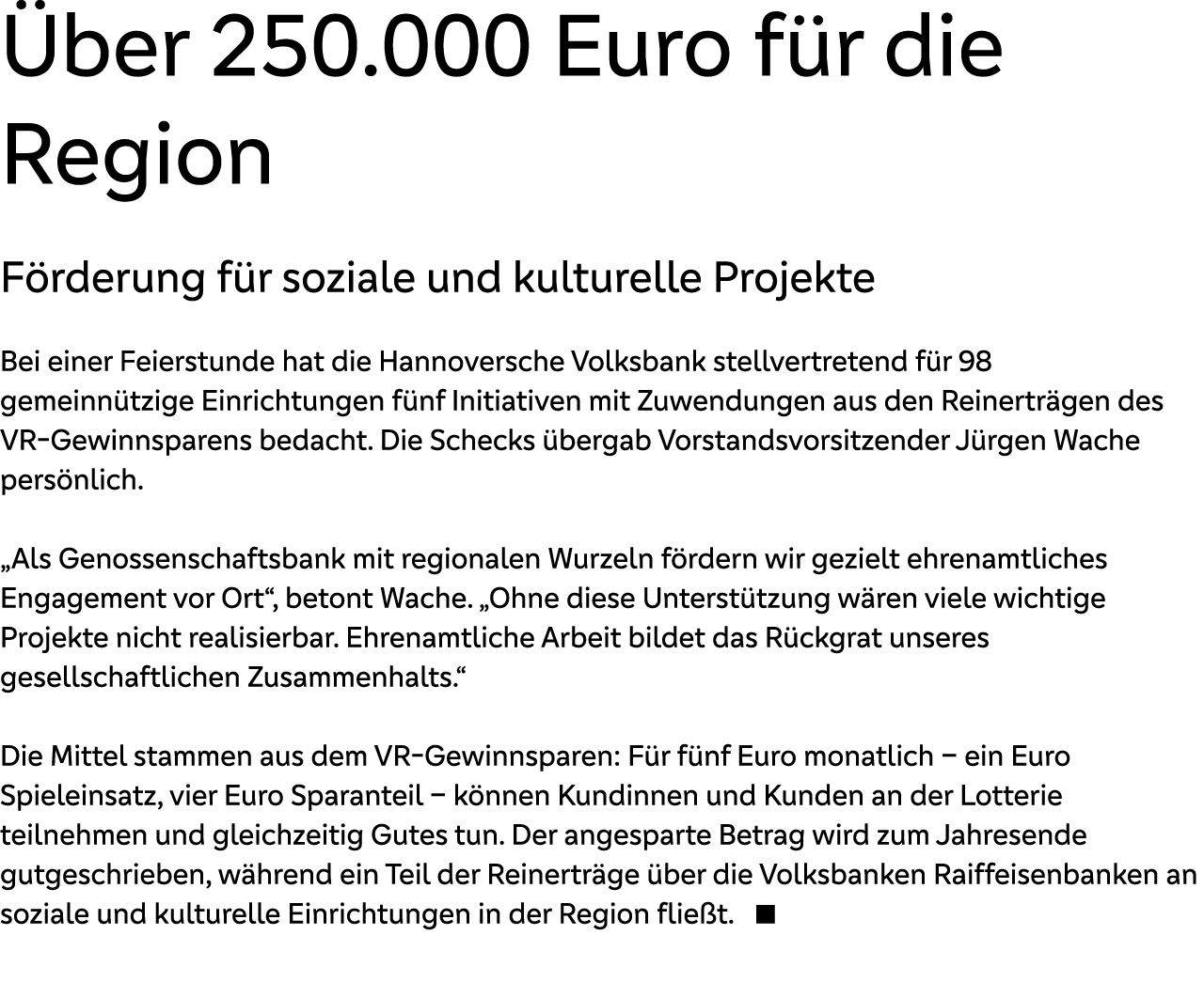  ber 250.000 Euro f r die Region F rderung f r soziale und kulturelle Projekte Bei einer Feierstunde hat die Hannover...