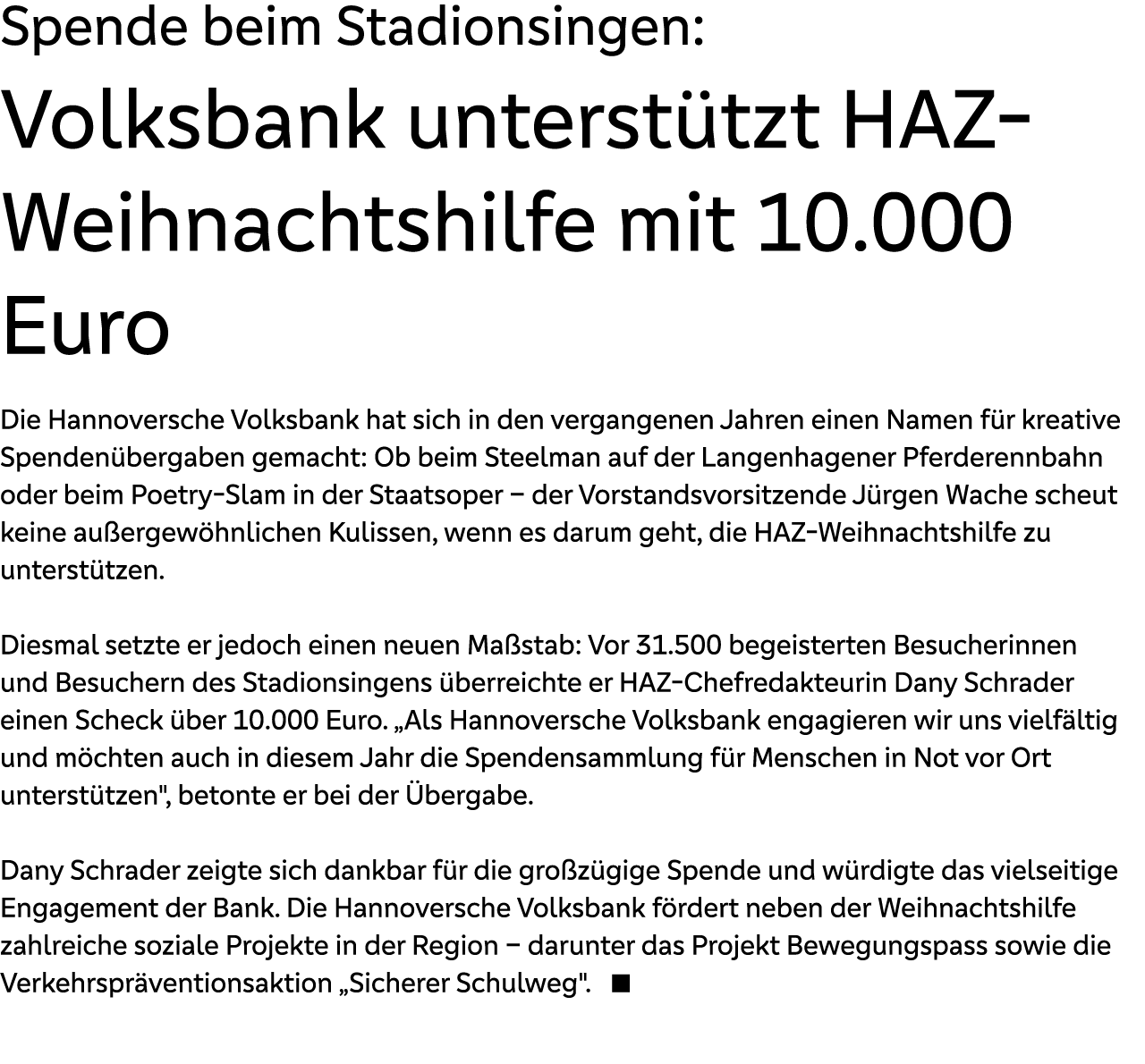 Spende beim Stadionsingen: Volksbank unterst tzt HAZ Weihnachtshilfe mit 10.000 Euro Die Hannoversche Volksbank hat s...