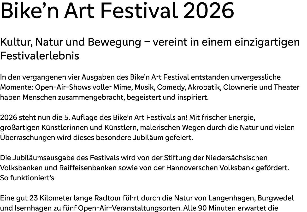 Bike’n Art Festival 2026 Kultur, Natur und Bewegung – vereint in einem einzigartigen Festivalerlebnis In den vergange...